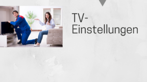 Fernseheinstellung